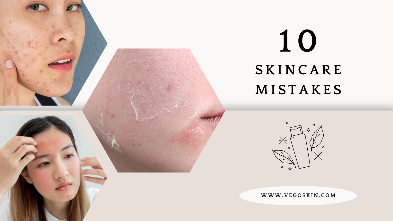 10 Common Skincare Mistakes and How to Avoid Them